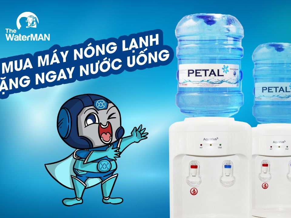 Mua Máy Nóng Lạnh - Tặng Ngay Nước Uống